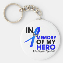 Colon Cancer Tribute In Memory of My Hero Key Chains