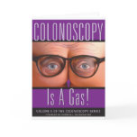 Colonoscopy Is A Gas! cards
