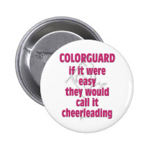 Color Guard: If It Were Easy... Buttons