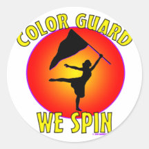 Color Guard... We Spin Round Sticker