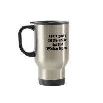 Color in the white house T-shirt Mug