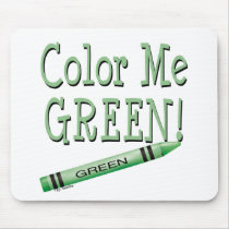 Color me green mousepad