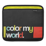 'Color My World' iPad Sleeve