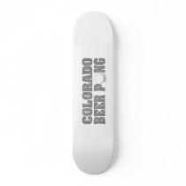 Colorado Beer Pong Skate Board Decks
