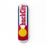 Colorado-Chuck Skateboard