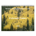 Colorado Colors Calendar 2009 by codfishlady Colorado Colors Calendar 2009