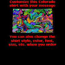 Colorado Shirt - Custom with Election or other
