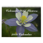 Colorado Wild Flowers, 2009 Calendar