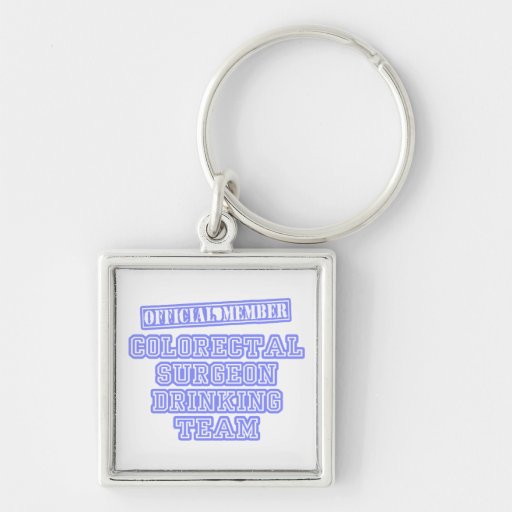 Colorectal Surgeon Drinking Team Key Chains