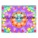 Colorful Art 2008 Calendar