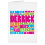 Colorful Derrick Greeting Card