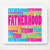 Colorful Fatherhood mousepads