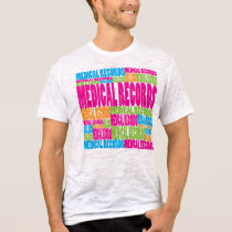 Colorful Medical Records t-shirts