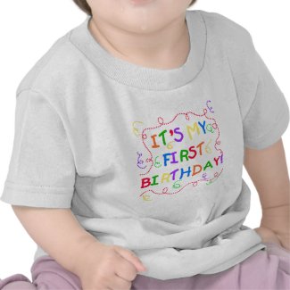 Colorful Text It's My First Birthday Tee Shirts