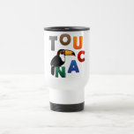 Colorful Toucan Travel / Commuter Mug