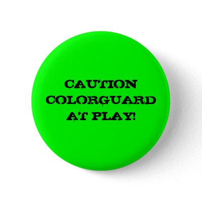  COLORGUARD AT PLAY! PINBACK BUTTON by paxtonrpunk