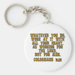 Colossians 3:23 key chains