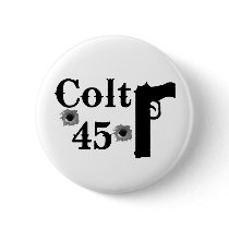 Colt 45 pinback button
