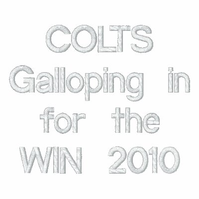 COLTSGalloping in for the WIN 2010 Embroidered Polo Shirt COLTSGalloping in for the WIN 2010 Embroidered Polo Shirt