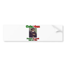 Columbus Day Bumper Sticker