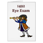 Columbus Day Greeting Card - 1492 Eye Exam
