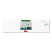 Columbus Day Ships Bumper Stickers