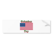 Columbus Day with Flag Bumper Sticker