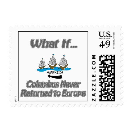 Columbus never returned stamps