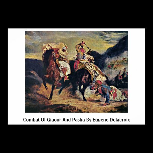 Combat Of Giaour And Pasha By Eugene Delacroix Poster