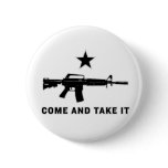 Come And Take It (AR15) Buttons