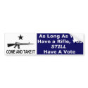 Come And Take It bumper stickers