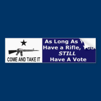Come And Take It bumper stickers