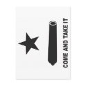 cOME AND TAKE IT FLAG postcards