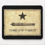 Come and Take It Mouse Mats