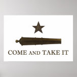Come and Take It Posters