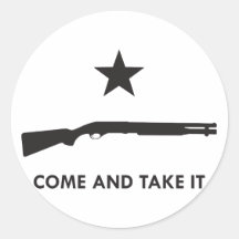 Come and take it! (Shotgun) Round Stickers
