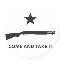 Come and take it! (Shotgun) Round Stickers