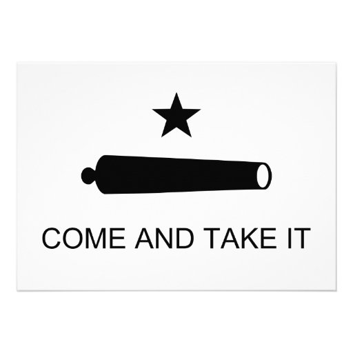 Come And Take It Texas Flag Battle of Gonzales Custom Announcements