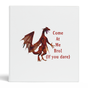 come at me bro dragon red binders
