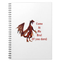 come at me bro dragon red note book