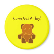 Come Get A Hug! - magnet