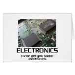 Come Get You Some Electronics Greeting Cards