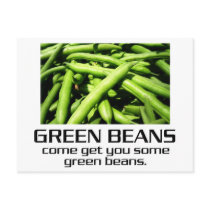 Come Get You Some Green Beans. postcards