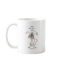 Come Give Me  A Hug mugs