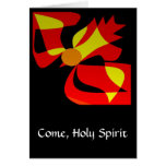 COME, HOLY SPIRIT GREETING CARD
