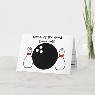 Come let the goodtimes roll! card
