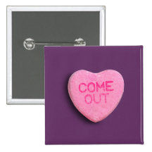 Come Out Candy Heart Pinback Button