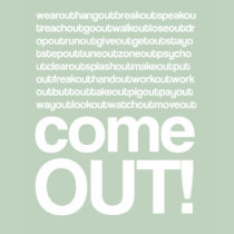 come out come out ... t-shirts