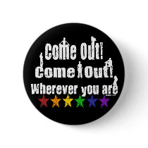 Come Out Drk Button by Method77 Come Out Drk Button
