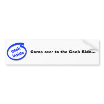 Come over to the Geek Side... bumper stickers